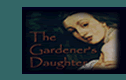 The Gardener's Daughter